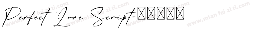 Perfect Love Script字体转换